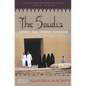 The Saudis: Inside the Desert Kingdom - Paperback