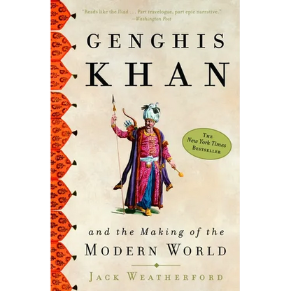 Genghis Khan and the Making of the Modern World - Paperback