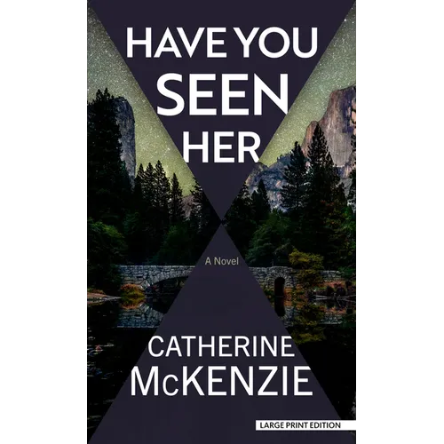 Have You Seen Her - Library Binding