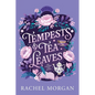 Tempests & Tea Leaves - Paperback