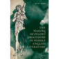 The Making of Felony Procedure in Middle English Literature - Hardcover