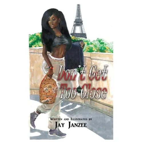 Don't Get Too Close - Paperback