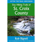 Day Hiking Trails of St. Croix County - Paperback