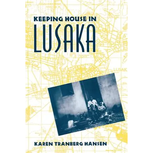 Keeping House in Lusaka - Paperback