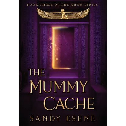 The Mummy Cache - Hardcover
