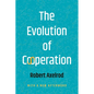 The Evolution of Cooperation - Paperback