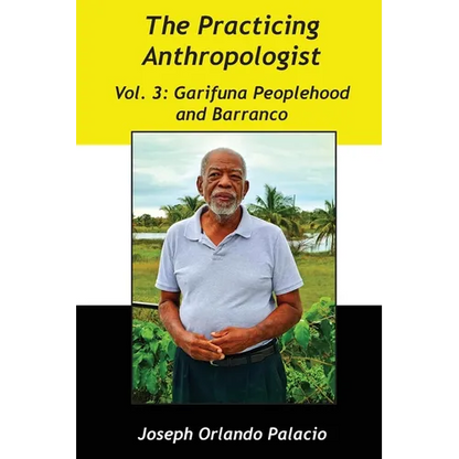 Garifuna Peoplehood and Barranco - Paperback