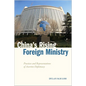 China's Rising Foreign Ministry: Practices and Representations of Assertive Diplomacy - Hardcover