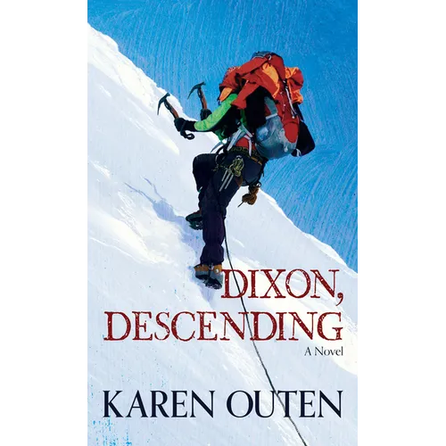 Dixon, Descending - Library Binding