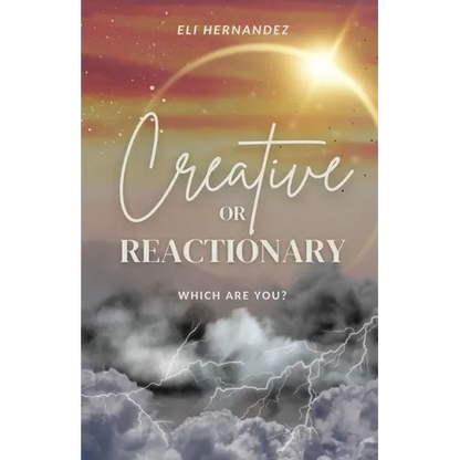 Creative or Reactionary - Paperback