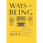 Ways of Being: Potentiality and Actuality in Aristotle's Metaphysics - Hardcover