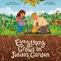 Everything Grows in Jiddo's Garden - Hardcover