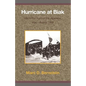 Hurricane at Biak: MacArthur Against the Japanese, May-August 1944 - Paperback