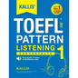 KALLIS' iBT TOEFL Pattern Listening 1: Concentrate - Paperback