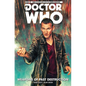 Doctor Who: The Ninth Doctor Vol. 1: Weapons of Past Destruction - Hardcover