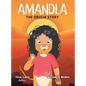 Amandla: The Origin Story - Hardcover