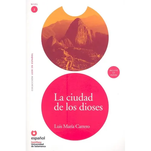 La Ciudad de los Dioses [With CD] - Paperback