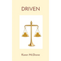 Driven - Hardcover