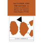 Salvation and the Savage: An Analysis of Protestant Missions and American Indian Response, 1787-1862 - Paperback
