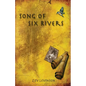 Song of Six Rivers - Paperback