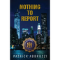 Nothing to report - Paperback