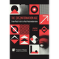 The (Dis)Information Age: From Post-Truth to Post-Postmodernism - Paperback