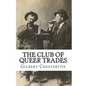 The Club Of Queer Trades - Paperback