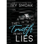 The Truth in My Lies - Hardcover