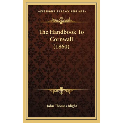 The Handbook To Cornwall (1860) - Hardcover