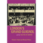 London's Grand Guignol and the Theatre of Horror - Paperback