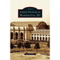 Union Station in Washington, DC - Hardcover