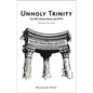 Unholy Trinity: The Imf, World Bank and Wto - Paperback