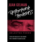 Unthinkable Tenderness: Selected Poems - Paperback
