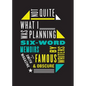 Not Quite What I Was Planning: Six-Word Memoirs by Writers Famous and Obscure - Paperback