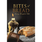 Bites of Bread - Paperback
