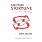 Scripture Storyline: An Invitation to Biblical Theology - Hardcover