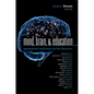Mind, Brain, & Education: Neuroscience Implications for the Classroom - Hardcover