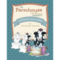 The Farmhouse Whimsy Coloring Book: A coloring book to make you smile - Paperback