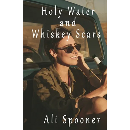 Holy Water and Whiskey Scars - Paperback