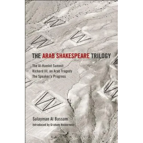 The Arab Shakespeare Trilogy - Paperback