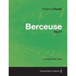 Berceuse Op.57 - For Solo Piano (1844) - Paperback