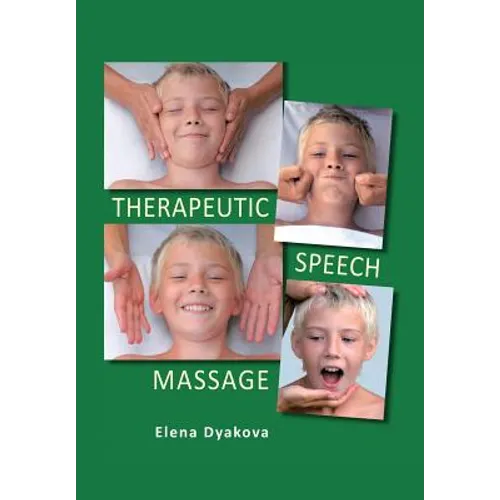 Therapeutic Speech Massage - Hardcover