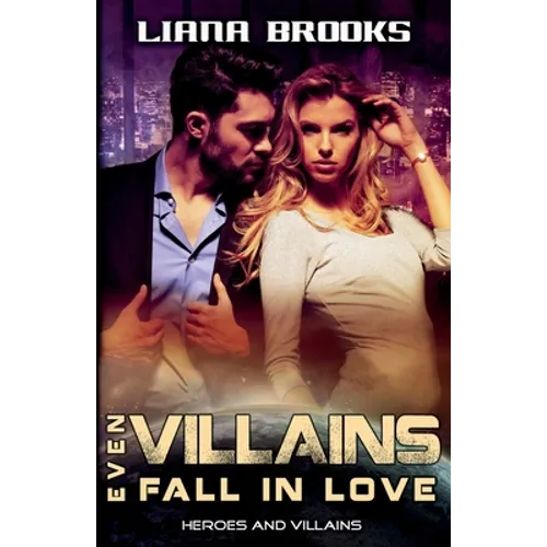 Even Villains Fall In Love - Paperback