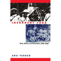Insurgent Cuba: Race, Nation, and Revolution, 1868-1898 - Paperback