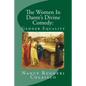 The Women In Dante's Divine Comedy: Gender Equality - Paperback