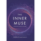 The Inner Muse: Utopia Awaits, Nestled in Your Palm - Hardcover