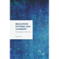 Education Systems and Learners: Knowledge and Knowing - Hardcover