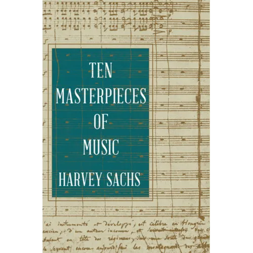Ten Masterpieces of Music - Hardcover
