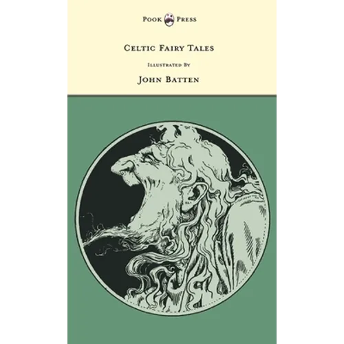 Celtic Fairy Tales - Illustrated by John D. Batten - Hardcover