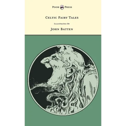 Celtic Fairy Tales - Illustrated by John D. Batten - Hardcover